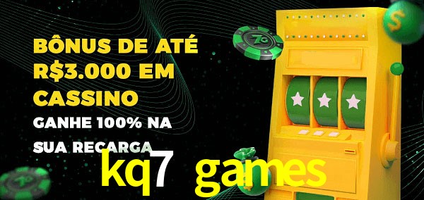 kq7 games melhor bônus de depósito